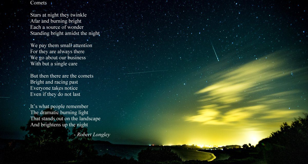 Comets An Inspirational Poem By Robert Longley